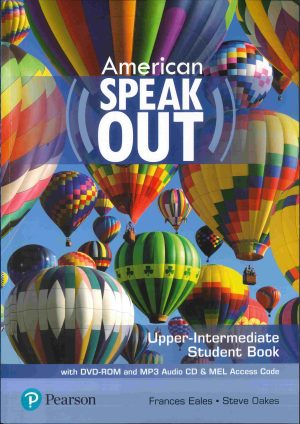 AMERICAN SPEAK OUT LEVEL UPPER-INTERMEDIATE STUDENTS BOOK