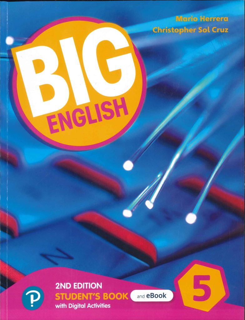 BIG ENGLISH 2ND EDITION LEVEL 5 STUDENTS BOOK / SIRVE SOLO PARA UCEVA