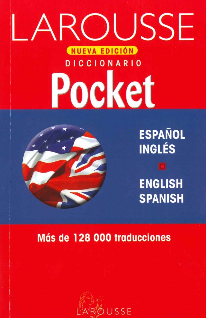 DICCIONARIO BILINGÜE LAROUSSE 128.000 TRADUCCIONES