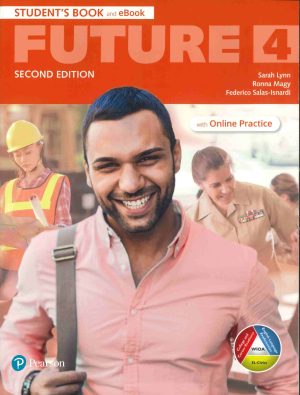 FUTURE LEVEL 4 STUDENTS BOOK - SECON EDITION + eBOOK + ONLINE PRACTICE