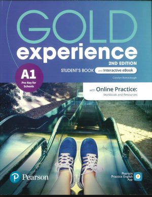 GOLD EXPERIENCE STUDENT BOOK LEVEL A1 - 2ND EDITION + eBOOK + ONLINE PRACTICE - WORKBOOK AND RESURCES
