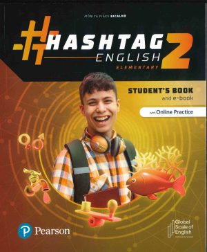 HASHTAG ENGLISH ELEMENTARY STUDENTS BOOK LEVEL 2 + eBOOK + ONLINE PRATICE