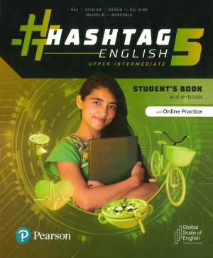 HASHTAG ENGLISH UPPER-INTERMEDIATE STUDENTS BOOK LEVEL 5 + eBOOK + ONLINE PRATICE
