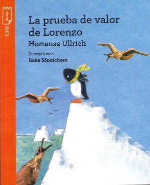 PAQUETE DE 3 TEXTOS DE LITERATURA EN ESPAÑOL GRADO 2° / ENSALADA DE ADIVINANZAS - LA PRUEBA DE VALOR DE LORENZO - CUENTOS PARA SALIR
