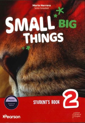 SMALL BIG THINGS LEVEL 2 FIRST EDITION STUDENT BOOK whit online access + EXAMEN DIAGNOSTICO ONLINE English Benchmark for Young Learner EDITORIAL PEARSON