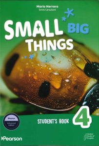SMALL BIG THINGS STUDENT BOOK LEVEL 4 + WELLBING JOURNAL SIRVE SOLO PARA UCEVA