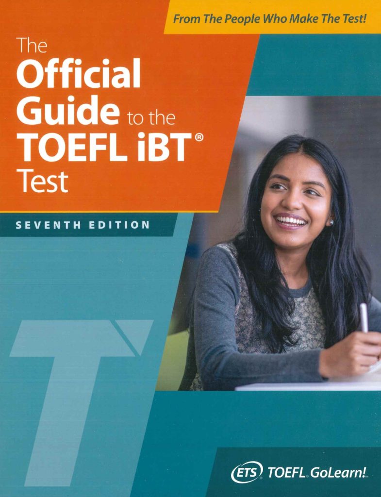 THE OFICIAL GUIDE TO THE TOEFL IBT TEST - SEVEN EDITION 2024
